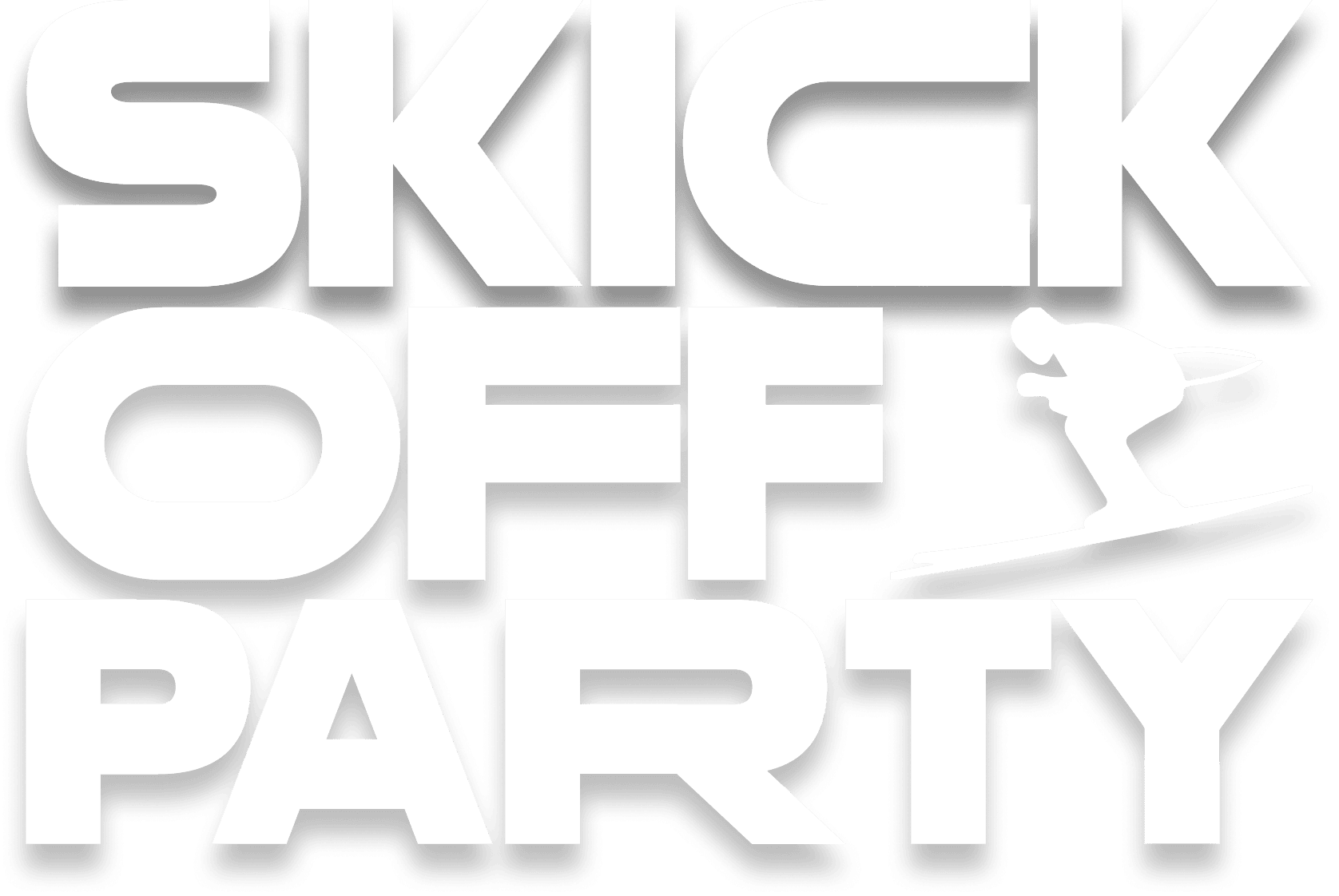 Skick Off Party
